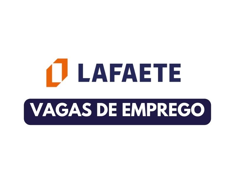 Você está visualizando atualmente Lafaete, empresa que atua na área de construção civil está com novas oportunidades de emprego pelo país em diferentes cargos
