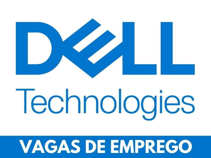 Leia mais sobre o artigo Dell carreiras: Dell está com novas oportunidades de emprego