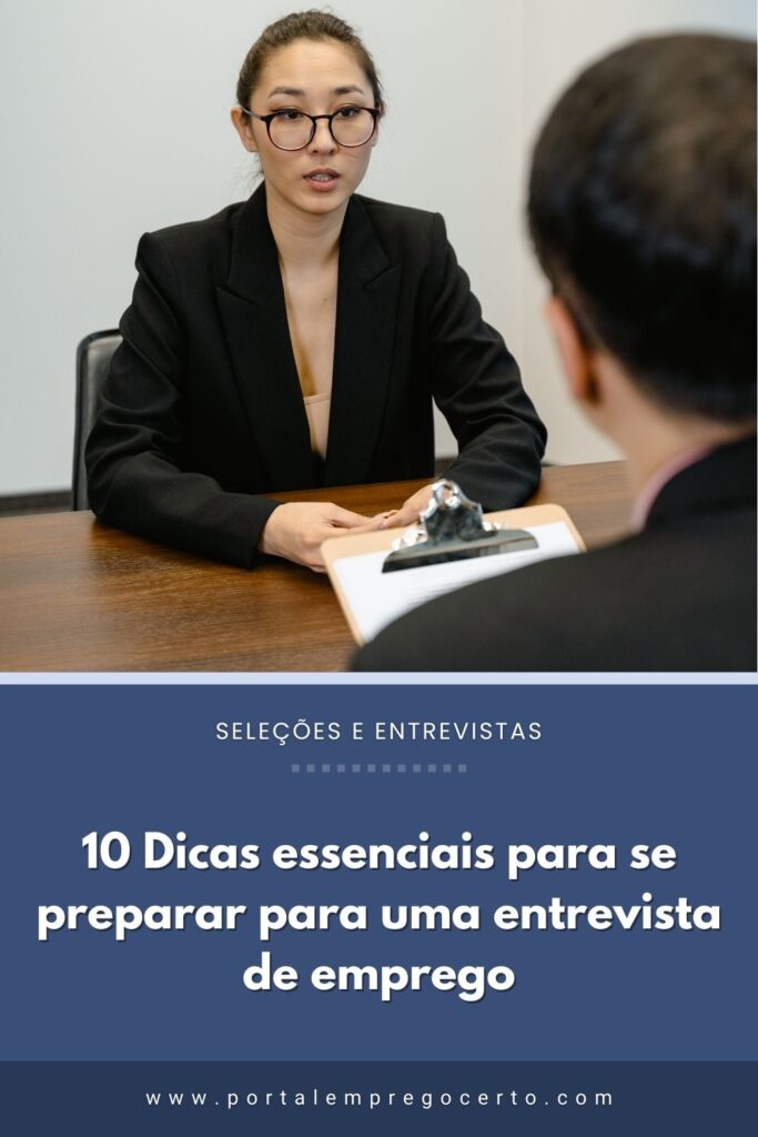 10 Dicas essenciais para se preparar para uma entrevista de emprego