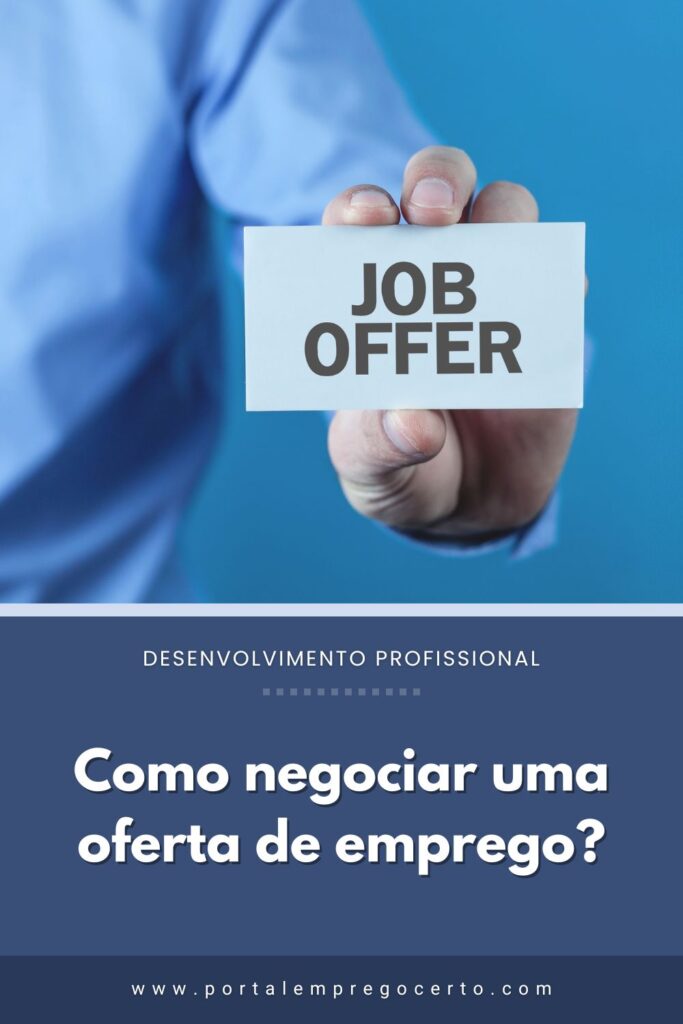 Como negociar uma oferta de emprego?