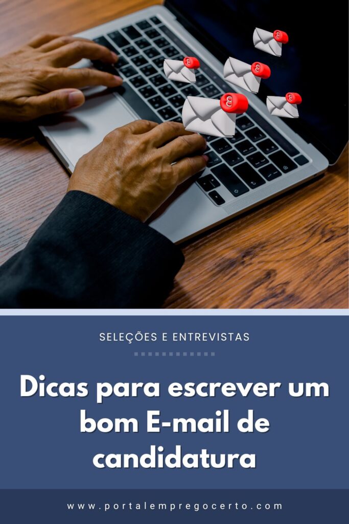 Dicas para escrever um bom E-mail de candidatura