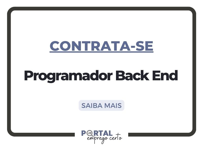 Você está visualizando atualmente Oportunidade de Emprego: Programador Back End (São José dos Campos-SP)