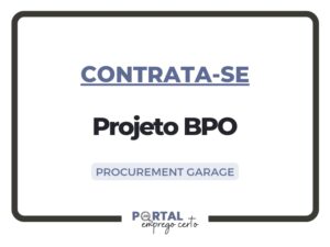 Leia mais sobre o artigo Procurement Garage está com vagas abertas para Projeto BPO (São Paulo-Capital)