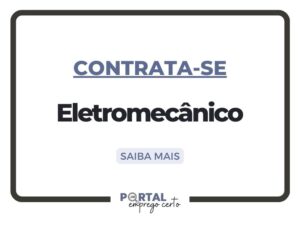 Leia mais sobre o artigo Nova vaga: Eletromecânico (Unidade Louveira, SP)