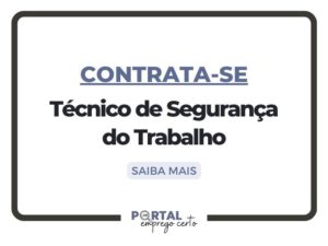 Leia mais sobre o artigo Nova vaga: Técnico de Segurança do Trabalho (Niterói/RJ)